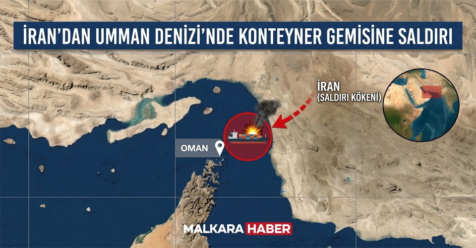 İran, Umman Denizi'nde bir konteyner gemisini hedef aldı