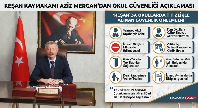 Keşan Kaymakamı Mercan, okullarda alınan güvenlik tedbirleri hakkında bilgilendirdi