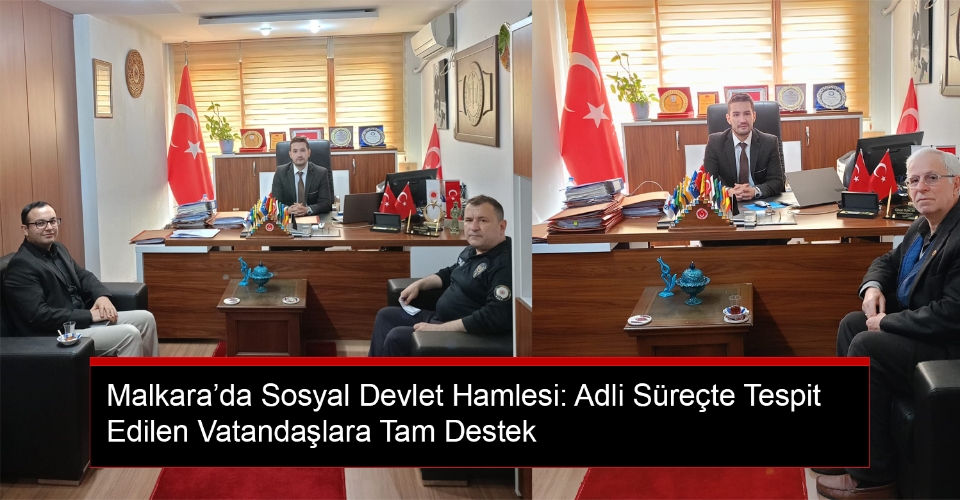 Malkara’da Sosyal Devlet Hamlesi: Adli Süreçte Tespit Edilen Vatandaşlara Tam Destek