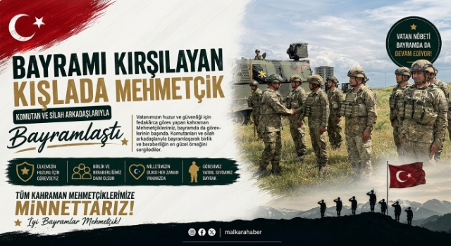 Bayramı kışlada karşılayan Mehmetçik, komutan ve silah arkadaşlarıyla bayramlaştı