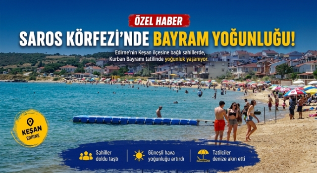 Saros Körfezi’ndeki sahillerde bayram yoğunluğu