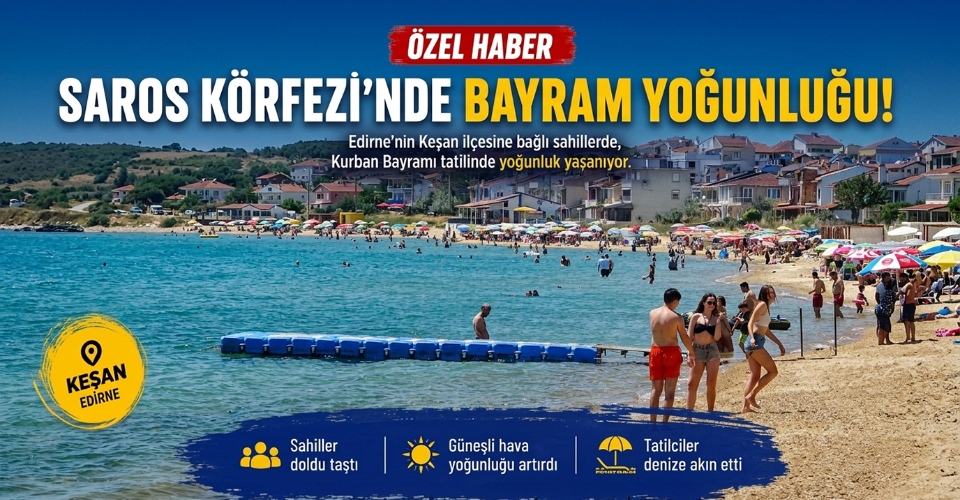 Saros Körfezi’ndeki sahillerde bayram yoğunluğu