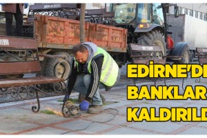 Edirne'de Banklar kaldırıldı!
