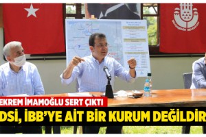 İBB Başkanı Ekrem İmamoğlu DSİ'ye Sert Çıktı: “Yapamıyorlarsa İşi, Bıraksınlar Biz Yapalım"