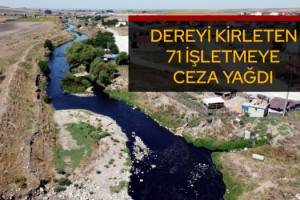 Çorlu Deresi'ni kirleten 71 işletmeye ceza yağdı