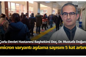 Omicron varyantı aşılama sayısını 5 kat artırdı