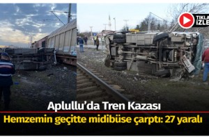 Yük treni hemzemin geçitte midibüse çarptı: 27 yaralı