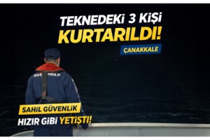 Çanakkale’de sürüklenen teknedeki 3 kişi kurtarıldı