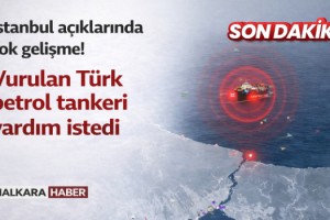 Karadeniz açıklarında vurulan Türk petrol tankeri telsizden yardım istedi