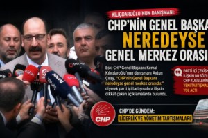 Kılıçdaroğlu'nun Danışmanı: CHP'nin Genel Başkanı neredeyse genel merkez orasıdır