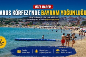 Saros Körfezi’ndeki sahillerde bayram yoğunluğu