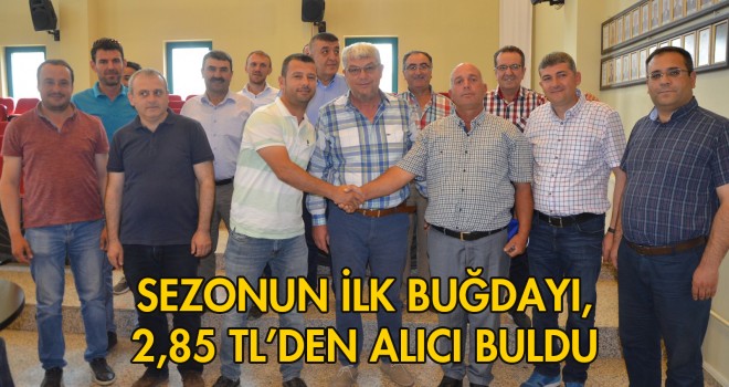 Sezonun İlk Buğdayı, Borsada 2,85 TL' den Alıcı Buldu