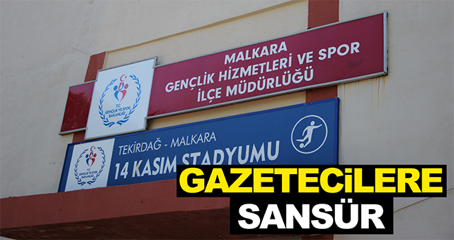 Stadyumda Gazetecilere Sansür