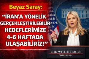 Beyaz Saray: İran'a yönelik gerçekleştirilebilir hedeflerimize 4-6 haftada ulaşabiliriz