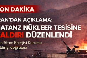 İran Atom Enerjisi Kurumu: Natanz Nükleer Tesisi'ne saldırı düzenlendi