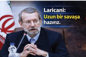 Laricani: Uzun bir savaşa hazırız