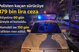 Polisten kaçan sürücüye 379 bin lira ceza