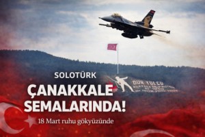 SOLOTÜRK Çanakkale semalarında