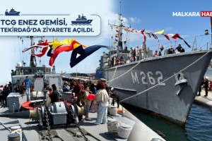 'TCG Enez' gemisi, Tekirdağ'da ziyarete açıldı